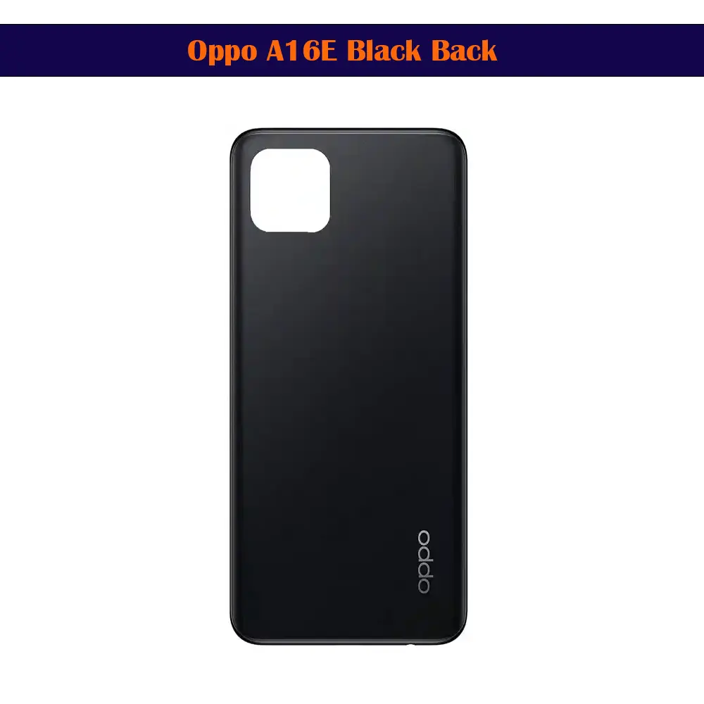 Oppo A16E Black Back Housing - Durable & Stylish Replacement